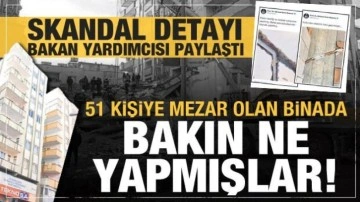 Skandal detayı Bakan Yardımcısı paylaştı! Yıkılan binada bakın ne yapmışlar