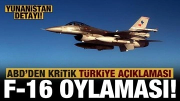 Son dakika: ABD'den kritik F-16 oylaması: Dikkat çeken Yunanistan ayrıntısı!