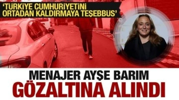 Son dakika: Ayşe Barım gözaltına alındı