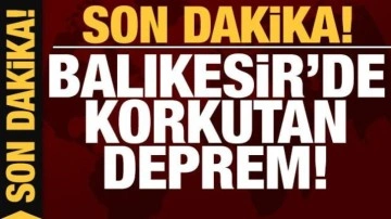 Son dakika: Balıkesir'de 4.3 büyüklüğünde deprem!