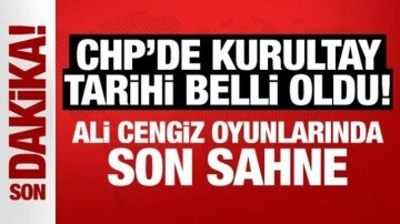 Son dakika: CHP'de kurultay tarihi belli oldu!