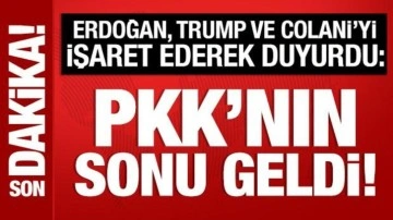 Son Dakika: Cumhurbaşkanı Erdoğan: PKK'nın sonu geldi!