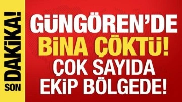 Son dakika: Güngören'de bina çöktü!