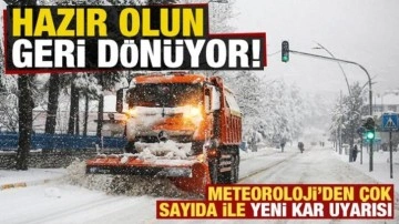 Son dakika: Hazırlanın, geri dönüyor! Meteoroloji'den yeni kar uyarısı geldi...