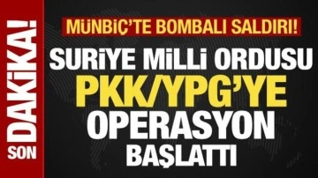 Son dakika: Münbiç'te bombalı saldırı! SMO, PKK/YPG'ye operasyon başlattı