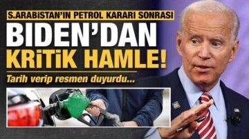 Son dakika: S.Arabistan'ın petrol kararı sonrası Biden harekete geçti: Tarih verip duyurdu