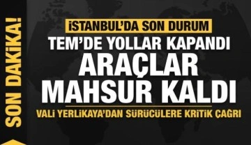 Son dakika... TEM'de yollar kapandı, araçlar mahsur kaldı