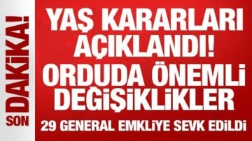 Son Dakika: YAŞ kararları açıklandı: Orduda önemli değişiklikler!