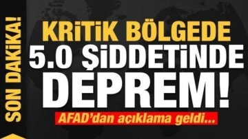 Son depremler: Kritik bölgede 5.0 şiddetinde deprem! AFAD'dan açıklama geldi...