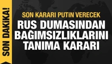 Son kararı Putin verecek: Rusya Devlet Duması Luhansk ve Donetsk'i tanıma kararı aldı