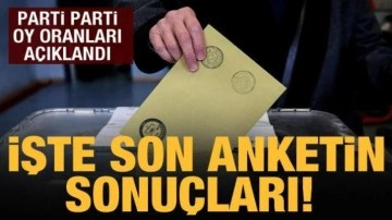 Son seçim anketinde oranlar açıklandı: İşte parti parti sonuçlar