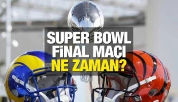 Super Bowl 2022 Los Angeles Rams Cincinnati Bengals maçı ne zaman, saat kaçta ve hangi kanalda?