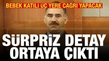 Teröristbaşı Öcalan'ın üç yere çağrı yapacağı ortaya çıktı