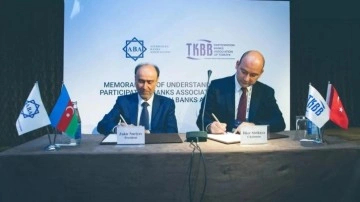 TKBB ile Azerbaycan Bankalar Birliği arasında mutabakat zaptı imzalandı