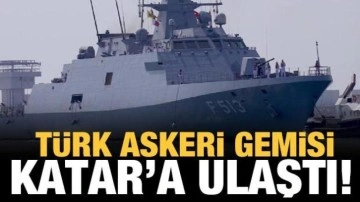 Türk askeri gemisi Dünya Kupası için Katar'da