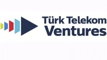 Türk Telekom Ventures'ten ''Girişim Sermayesi Yatırım Fonu''