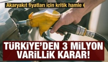 Türkiye 3 milyon varil petrolle katılıyor! Akaryakıt fiyatları için yeni hamle