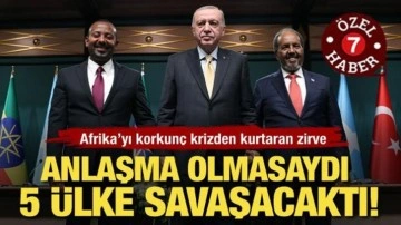 Türkiye Afrika'da barışı sağladı! 5 ülke savaşın eşiğinden döndü