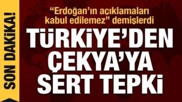 Türkiye'den Çekya'ya sert tepki: Açıklamalarınızın bir değeri yok!