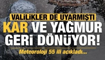 Valilikler de uyarmıştı, kar ve yağmur geri dönüyor! Meteoroloji 55 ili açıkladı...