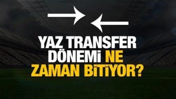 Yaz transfer dönemi ne zaman bitiyor? TFF birinci tescil döneminin son tarihini duyurdu!