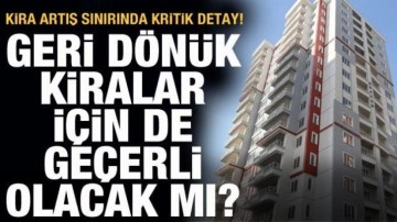 Yeni kira düzenlemesi mevcut kiracıları kapsayacak mı? İşte cevabı&hellip;