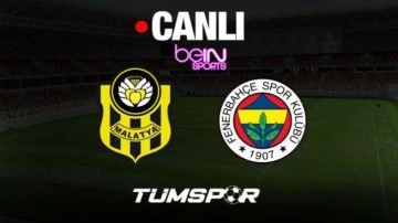 Yeni Malatyaspor Fenerbahçe Süper Lig izle | beIN Sports HD1 21 Mayıs Cumartesi