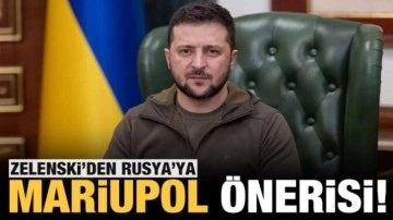 Zelenski'den Rusya'ya Mariupol önerisi!