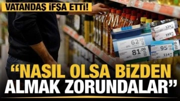 Zincir marketlerde fiyat oyunu! Vatandaş ifşa etti